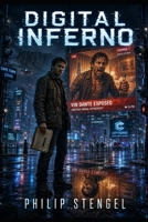 Digital Inferno B0F6YRQ9DK Book Cover