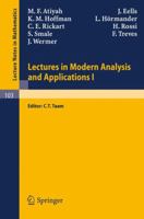 Lectures in Modern Analysis and Applications I (Lecture Notes in Mathematics) 3540046224 Book Cover