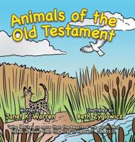 Animals of the Old Testament 1524603619 Book Cover