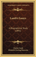 Lamb's Essays; a Biographical Study; 116604369X Book Cover