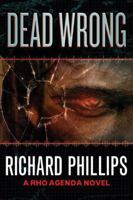 Dead Wrong 1477825533 Book Cover