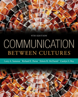 Communication Between Cultures (Wadsworth Series in Communication Studies) 0495007277 Book Cover