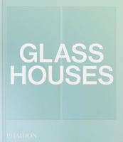 Glass Houses 1838667504 Book Cover