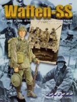 Waffen-SS (2) From Glory to Defeat 1943-1945 9623616325 Book Cover