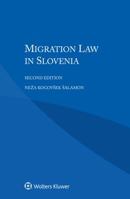 Migration Law in Slovenia 9041195777 Book Cover