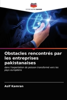 Obstacles rencontrés par les entreprises pakistanaises: dans l'exportation de poisson transformé vers les pays européens 6200862346 Book Cover