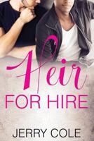 Heir for Hire 1548568503 Book Cover