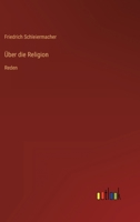 Reden Uber Die Religion 3743326949 Book Cover