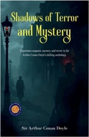 Shadows of Terror and Mystery (Illustrated, Refined & Edited) 9372443255 Book Cover