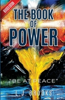 The Book of Power “Be at Peace”: Be at Peace B0C9SG1WZD Book Cover