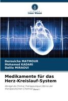 Medikamente für das Herz-Kreislauf-System (German Edition) 6208577780 Book Cover