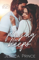 Playing for Keeps B08ZW315HQ Book Cover