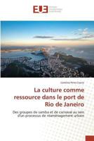 La Culture Comme Ressource Dans Le Port de Rio de Janeiro 3841677223 Book Cover