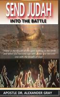 Send Judah Into the Battle 1979427321 Book Cover