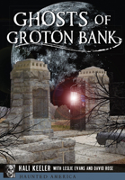 Ghosts of Groton Bank 146711961X Book Cover