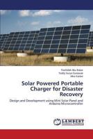 Solar Powered Portable Charger for Disaster Recovery 3659480932 Book Cover