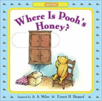 Where is Pooh's Honey? (Pooh Slide and Find Books) 0525465391 Book Cover