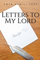 Letters to My Lord 1098015495 Book Cover