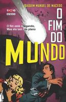 O Fim do Mundo: (com notas e ilustrações) 1520268432 Book Cover