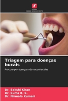 Triagem para doenças bucais (Portuguese Edition) 6208536855 Book Cover