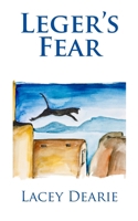 Leger's Fear 1507731450 Book Cover