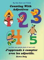 Counting with Adjectives - J’apprends à compter avec les adjectifs 1954004818 Book Cover