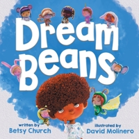 Dream Beans 173698280X Book Cover