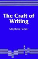 The Craft of Writing 1853962007 Book Cover