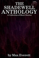 The Shadewell Anthology B0GH7JR95Q Book Cover
