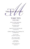 Theater Masters' Take Ten Vol. 1 0573704635 Book Cover