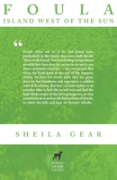 Foula: Island West of the Sun 0648920488 Book Cover