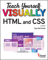 Teach Yourself VISUALLY HTML and CSS: The Fast and Easy Way to Learn (Teach Yourself VISUALLY 1394160682 Book Cover