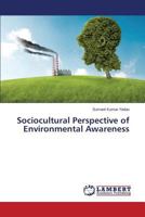 Sociocultural Perspective of Environmental Awareness 3659300381 Book Cover
