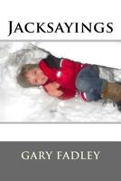 Jacksayings 1539343502 Book Cover