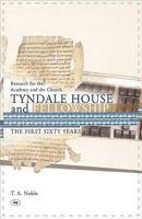 Research for the Academy and the Church: Tyndale House and Fellowship 1573834343 Book Cover