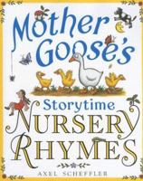 Mother Goose's Storytime Nursery Rhymes 0439903068 Book Cover