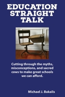 Education Straight Talk 0578778076 Book Cover