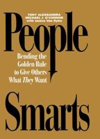 People Smarts - Bending the Golden Rule to Give Others What They Want 0883904217 Book Cover