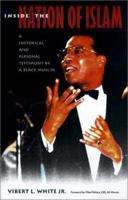 Inside the Nation of Islam: A Historical and Personal Testimony by a Black Muslim 0813020824 Book Cover