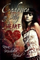 Cadence of My Heart 0992011523 Book Cover
