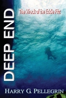DEEP END: The Wreck of the Eddie Fitz 1435721985 Book Cover