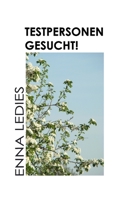 Testpersonen gesucht 1071027158 Book Cover