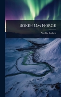 Boken Om Norge (Norwegian Edition) 1024459268 Book Cover