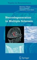 Neurodegeneration in Multiple Sclerosis (Topics in Neuroscience) 8847055830 Book Cover