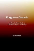 Forgotten Genesis, A Verse by Verse Study of The Bible's Pages Less Turned 0359205208 Book Cover