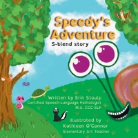 Speedy's Adventure: S-Blends Story B0DR35RCPW Book Cover