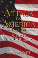 Attack on America: Book One 1591295750 Book Cover