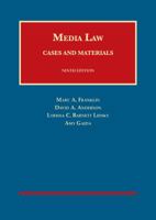 Media Law: Cases and Materials 1609304675 Book Cover