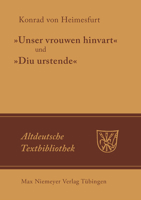 "Unser Vrouwen Hinvart" Und "Diu Urstende" 3484201991 Book Cover