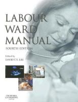 Labour Ward Manual 044310252X Book Cover